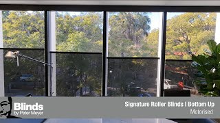 Signature Roller Blinds | Bottom Up | Motorised