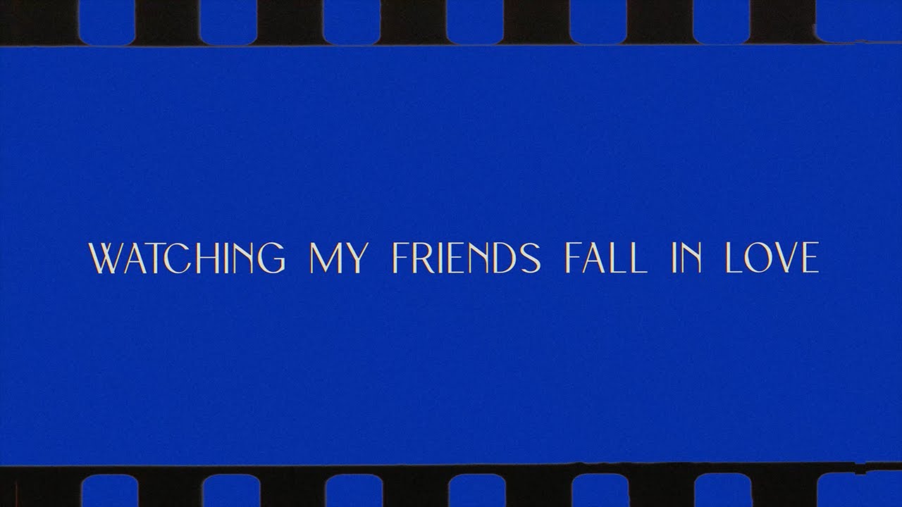 Brynn Cartelli - Watching My Friends Fall In Love (Official Lyric Video)