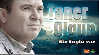 Taner Olgun - Bir Suçlu Var Resimi