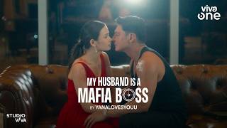 MY HUSBAND IS A MAFIA BOSS | MID-SEASON TRAILER | Studio Viva