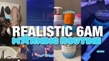 MY REALISTIC 6AM MORNING ROUTINE * ootd, hygiene, grwm, chitchat *