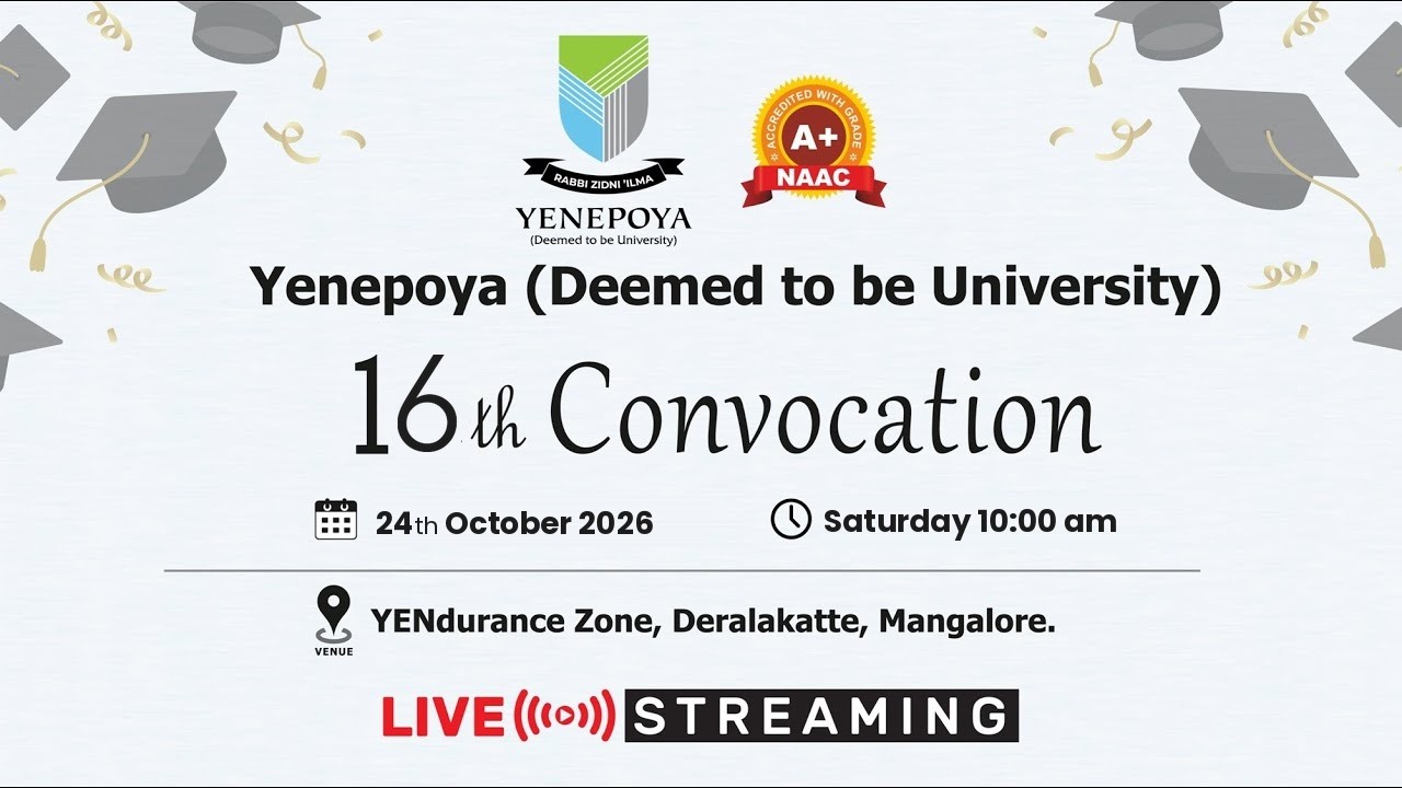 16th Convocation of Yenepoya (Deemed to be University)