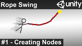 Rope Swing - Unity Tutorial (Part 1)