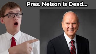 President Nelson has DIED at Age of 101...