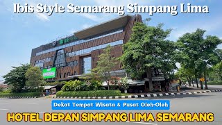 AFFORDABLE HOTEL IN SEMARANG NEAR SIMPANG LIMA AND TOURIST ATTRACTIONS | Ibis Style Semarang Simp...