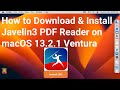 How to Install Javelin3 PDF Reader on macOS 13.2.1 Ventura !!
