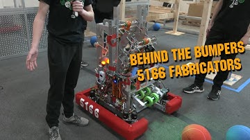 5166 Fabricators Robot | Behind the Bumpers Rapid React
