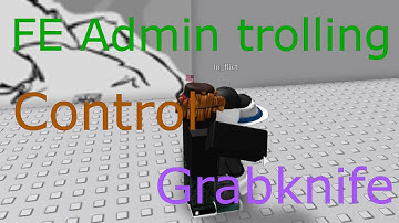 Roblox Exploiting - FE Admin Trolling