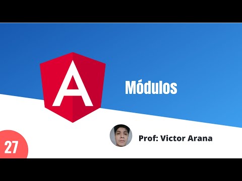 27 - Qué son los modulos y como usarlos - Curso aprende Angular desde cero