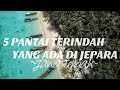 5 Wisata Pantai Terpopuler Yang Ada Di Jepara Jawa Tengah