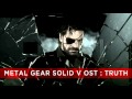 Metal gear solid v ost  truth behind the mirror  game version