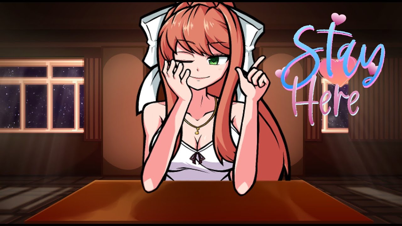 Stay  Here + FLP - DDLC FNF Monika Fan Song - Doki Doki Takeover Plus