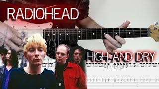 Radiohead - High and dry (Guitar Lesson With TAB & Score)
