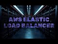 O que é AWS Elastic Load Balancer? Criando um balanceador para alta disponibilidade