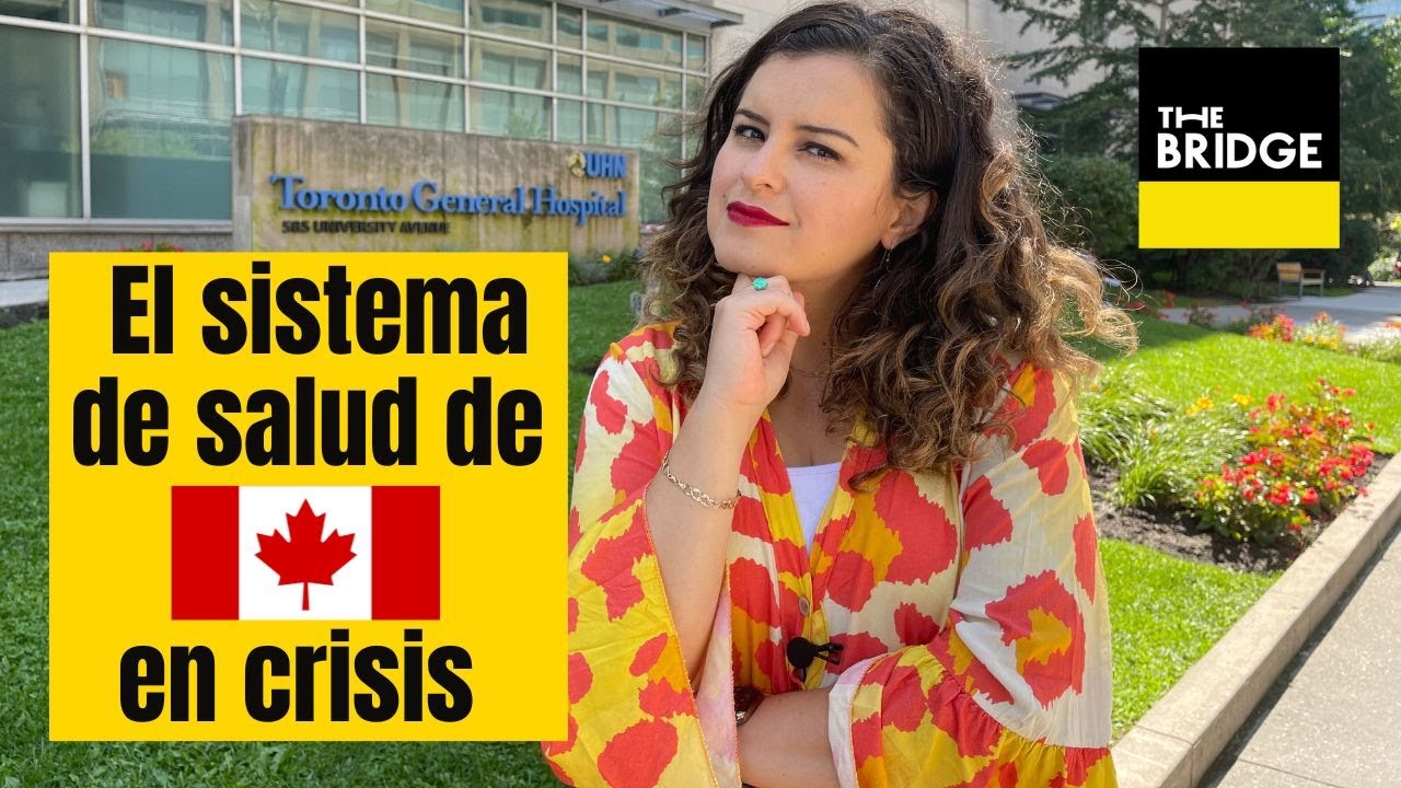 El sistema de salud en Canadá en crisis