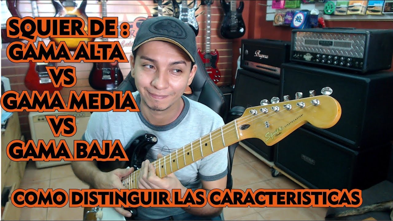 squier gama alta vs gama media vs gama baja - YouTube