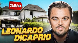Leonardo DiCaprio | How Hollywood's main womanizer lives and what he spends his millions on