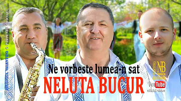 NELUTA BUCUR . Ne vorbeste lumea-n sat (oficial video)