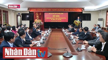 Hội nghị triển khai quyết định của Ban Bí thư về công tác cán bộ