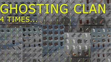 GHOSTING CLAN 4 TIMES FOR UNBELIEVABLE LOOT - RUST