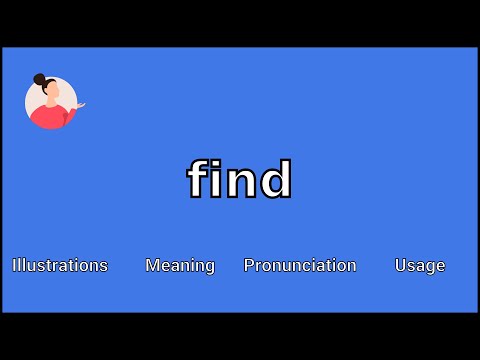 FIND - Meaning and Pronunciation