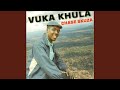 Vuka Khulu