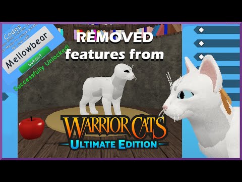 REMOVED Features From Warrior Cats: Ultimate Edition [READ DESC]