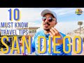 10 San Diego Travel Tips Nobody Talks About !