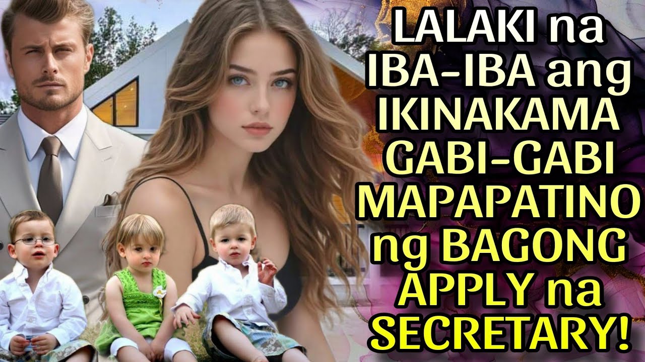 LALAKI NA IBA-IBA ANG IKINAKAMA GABI-GABI MAPAPATINO KAYA NG BAGONG APPLY NA SECRETARY!