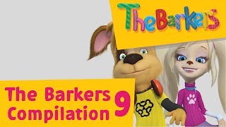 The BARKERS! - Barboskins - The Barkers Compilation 9 (Five Full episodes) [HD]