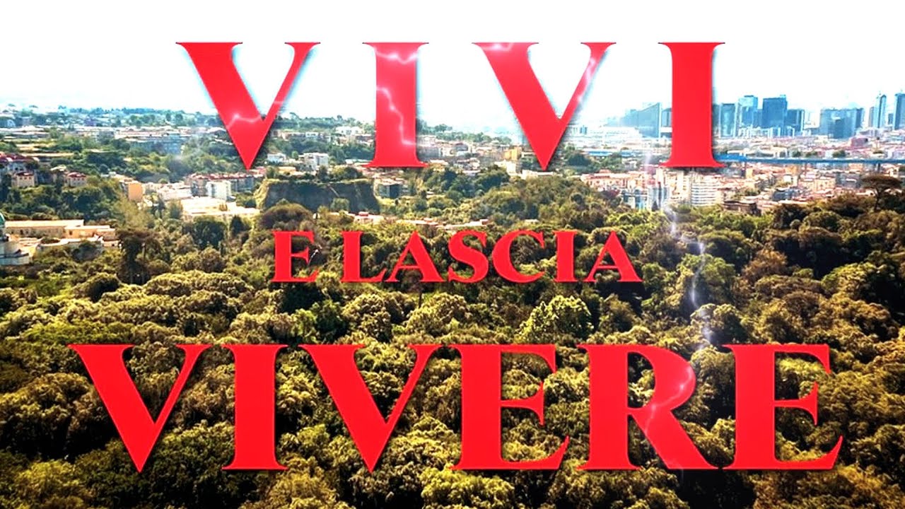 vivi e lascia vivere frasi