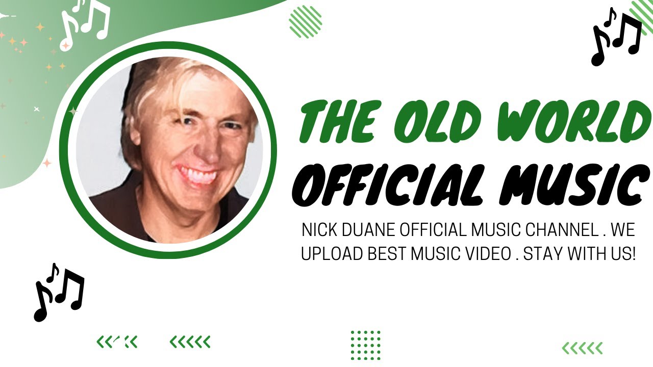 The Old World Official Music - Nick Duane