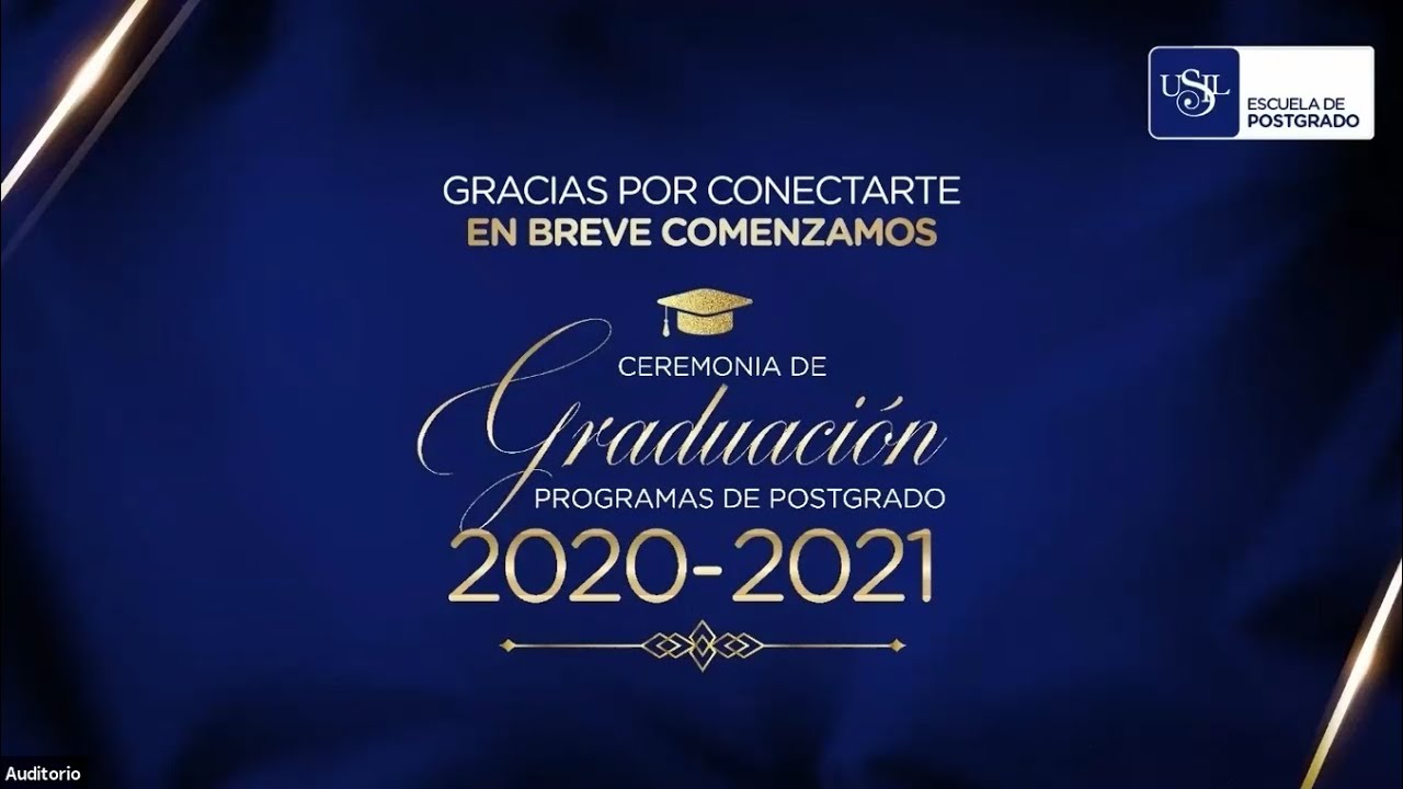Ceremonia de Graduación Programas de Postgrado 2020 - 2021 - YouTube