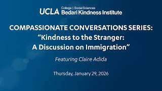 "Kindness to the Stranger: A Discussion on Immigration" featuring Claire Adida