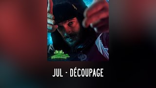 Jul - Découpage // Paroles/Instru 💬🎶 // Album Décennie