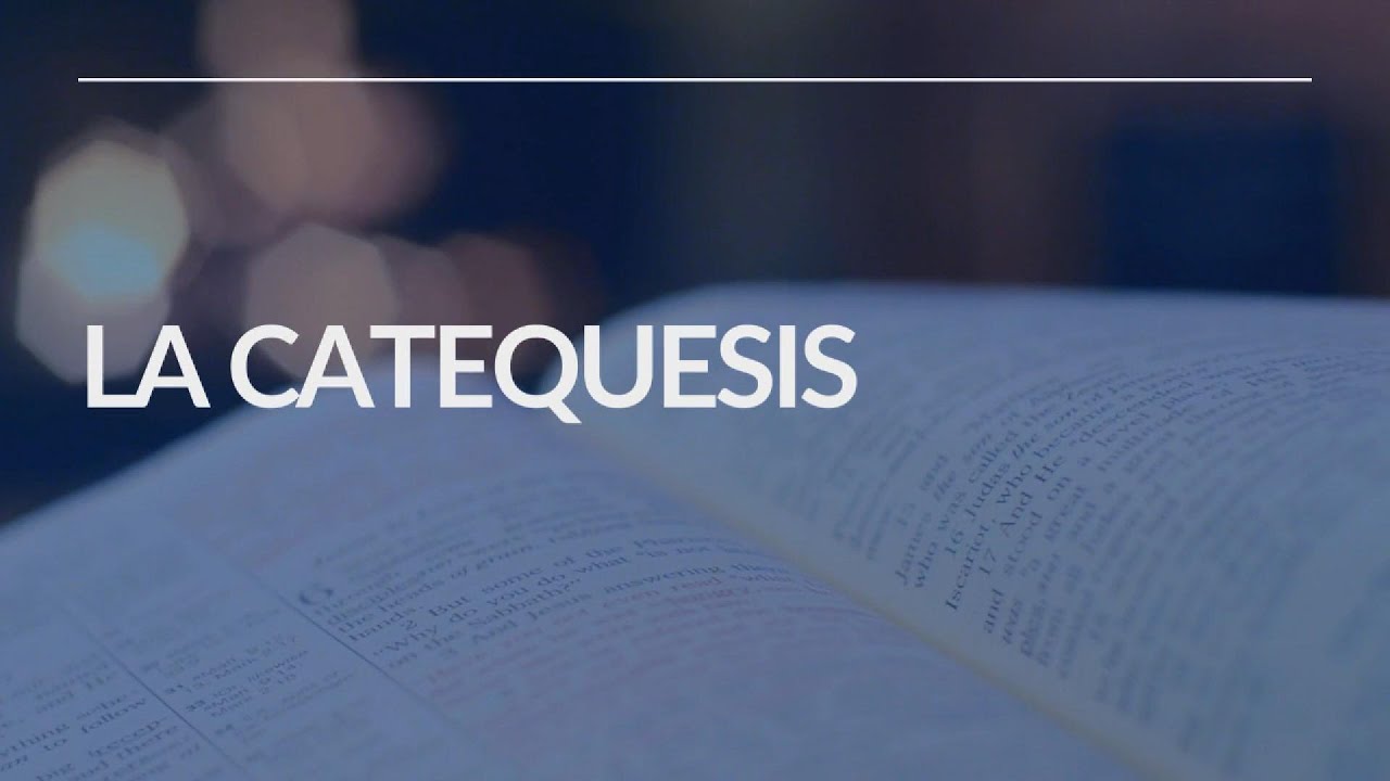 2026-01-15 LA CATEQUESIS