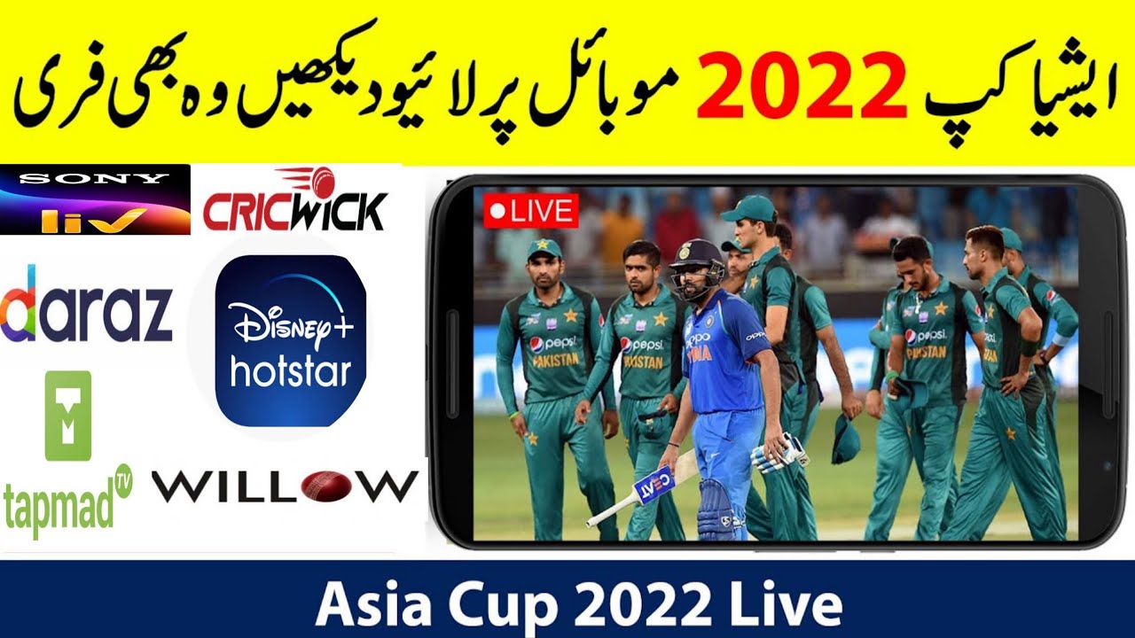 Asia Cup 2022 live streaming mobile app and website PAK vs IND Live Match 