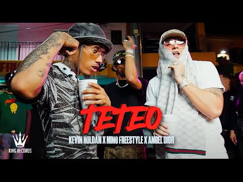 Kevin Roldan, Angel Dior, Nino Freestyle - Teteo