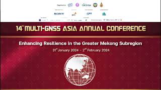 14th Multi-GNSS Asia Annual Conference 2024 [ Opening Ceremony 31 JAN 2024 ]