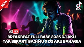 Download Lagu DJ BREAKBEAT Full Bass 2025 | DJ Aku Tak Berarti Bagimu (Azzizah Maumere) MP3 Download Lagu DJ BREAKBEAT Full Bass 2025 | DJ Aku Tak Berarti Bagimu (Azzizah Maumere) MP3
