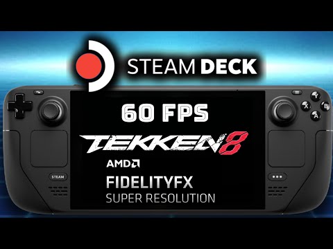 Tekken 8 - Jin | 60FPS | Medium + FSR2 Performance | SteamOS 3.5.7