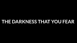The Chemical Brothers - The Darkness That You Fear (Lyrics)