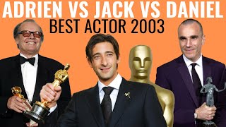 Adrien Brody Defeats Jack Nicholson \& Daniel Day-Lewis | Best Actor Oscar 2003