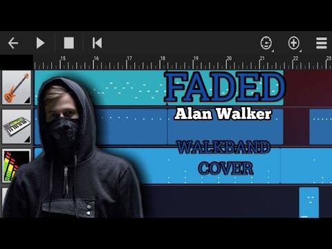 Alan Walker Faded Walkband Cover Youtube
