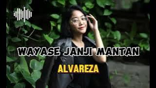 ALVAREZA CMC‼️(KAMTENG SS)_WAYASE JANJI MANTAN REMIX-TERBARU 2024✅️