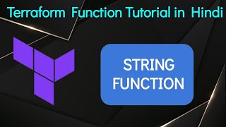 String Function | Terraform Function Tutorial in HINDI