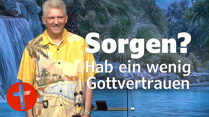 Sorgen? Hab ein wenig Gottvertrauen | Gert Hoinle
