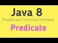 Java 8 Predicate || predefined functional interface in java 8 || core java by ponnam jay || java ||