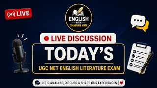 EnglishUGC NET English Literature 2026 | Today's Exam Analysis LIVE | Easy or Hard 🎯