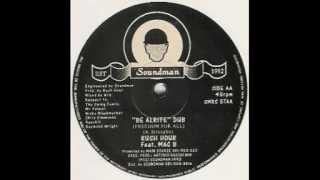 Rush Hour - Be Alrite Dub